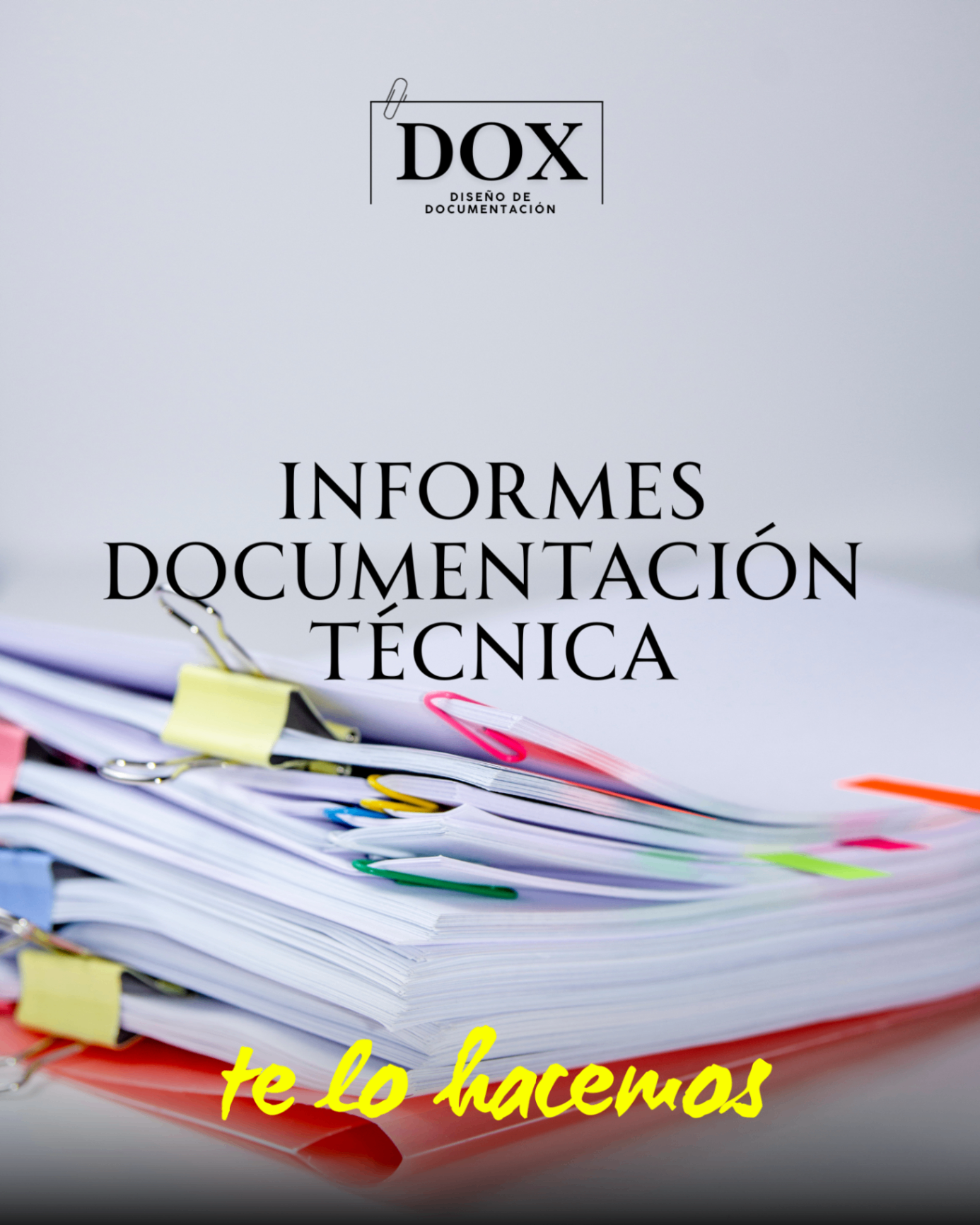 Informes y documentación técnica DOX